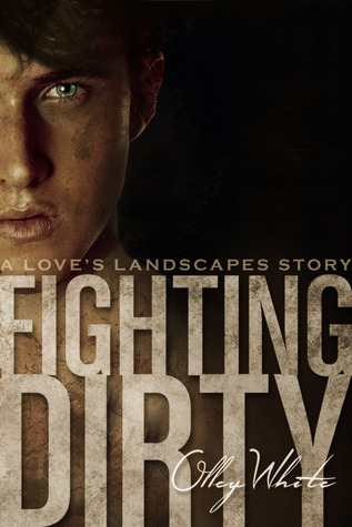 Fighting Dirty (2014) by Olley White