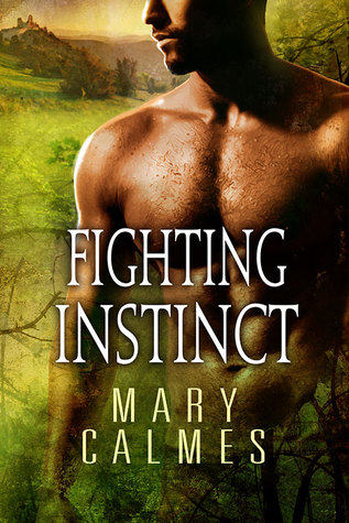 Fighting Instinct (2014) by Mary Calmes