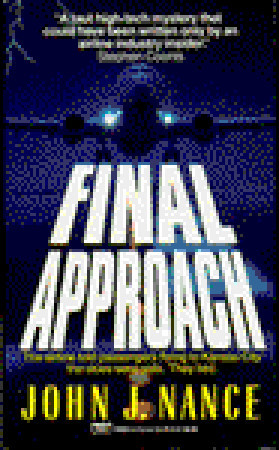 Final Approach (1992) by John J. Nance