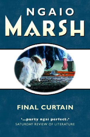 Final Curtain (2011) by Ngaio Marsh