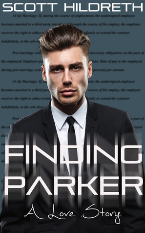 Finding Parker (2014) by Scott Hildreth