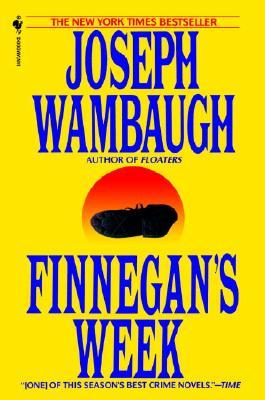 Finnegan's Week (1995) by Joseph Wambaugh