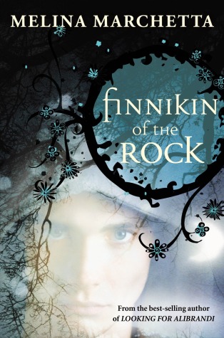Finnikin of the Rock (2008) by Melina Marchetta