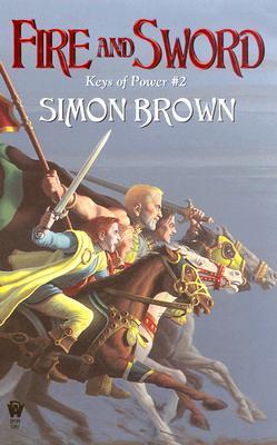 Fire And Sword (2004) by Simon Brown