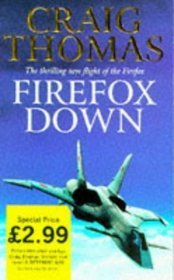 Firefox Down! (1997) by Craig Thomas