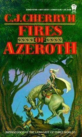 Fires of Azeroth (1979) by C.J. Cherryh