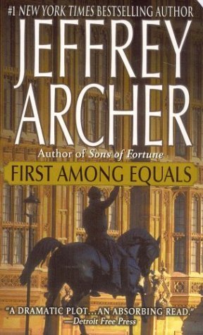 First Among Equals (2004) by Jeffrey Archer