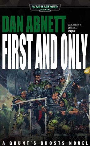 First and Only (2002) by Dan Abnett