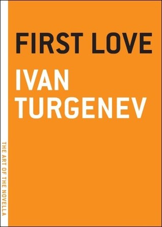 First Love (2004) by Constance Garnett