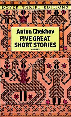 Five Great Short Stories (1990) by Anton Chekhov