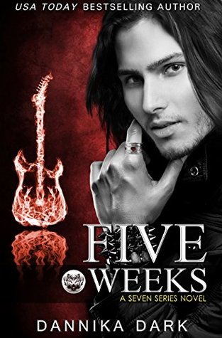 Five Weeks (2000) by Dannika Dark