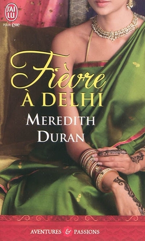 Fièvre à Delhi (2010)