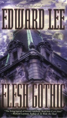 Flesh Gothic (2005) by Edward Lee