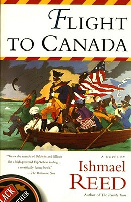 Flight to Canada (1998) by Ishmael Reed
