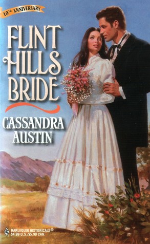 Flint Hills Bride (1998) by Cassandra Austin