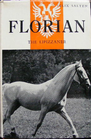 Florian: The Lipizzaner (1980) by Felix Salten