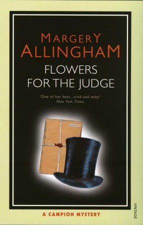 Flowers for the Judge (2006) by Margery Allingham