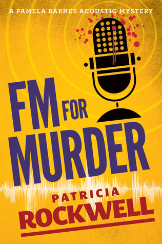 FM For Murder (2012) by Patricia Rockwell
