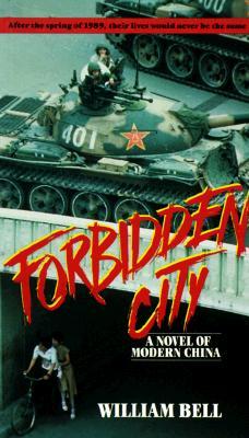 Forbidden City (1996) by William Bell