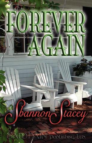 Forever Again (2006) by Shannon Stacey