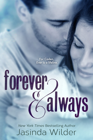 Forever & Always (2013)