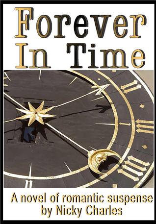 Forever in Time (2009) by Nicky Charles