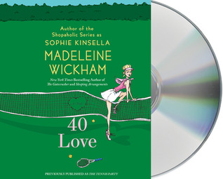 Forty Love (1995) by Madeleine Wickham