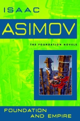 Foundation and Empire (2004) by Isaac Asimov