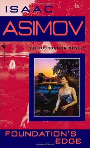 Foundation's Edge (2010) by Isaac Asimov