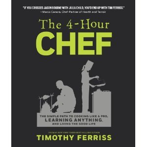 Four Hour Chef (2012) by Timothy Ferriss