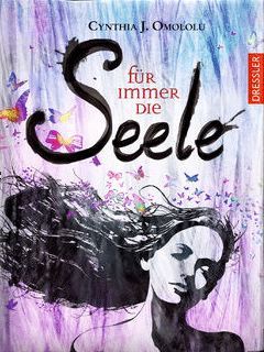 Für immer die Seele (2013) by C.J. Omololu