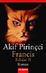 Francis (1996) by Akif Pirinçci