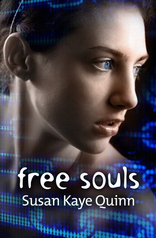 Free Souls (2000) by Susan Kaye Quinn