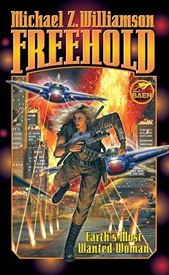 Freehold (2004) by Michael Z. Williamson