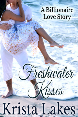 Freshwater Kisses (2013) by Krista Lakes