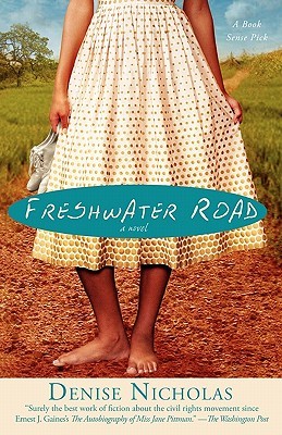 Freshwater Road (2006) by Denise Nicholas