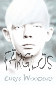 Färglös (2014) by Chris Wooding