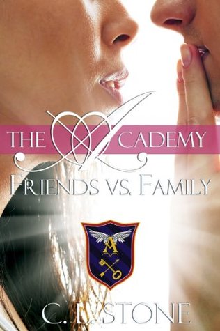 Friends vs. Family (2013) by C.L. Stone