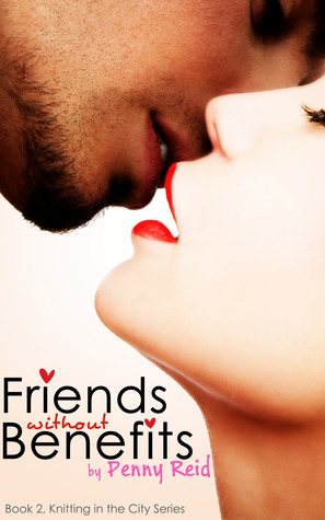 Friends Without Benefits (2013) by Penny Reid