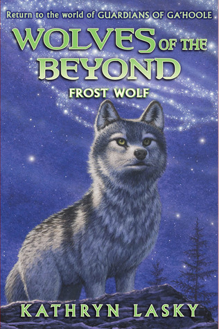 Frost Wolf (2011) by Kathryn Lasky