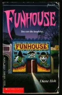 Funhouse (1990) by Diane Hoh