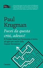 Fuori da questa crisi, adesso! (2012) by Paul Krugman
