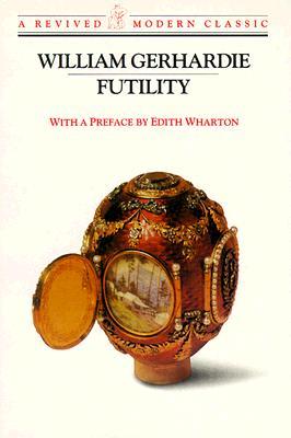 Futility (1991) by William Gerhardie