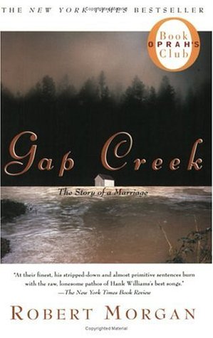 Gap Creek (2000) by Robert Morgan