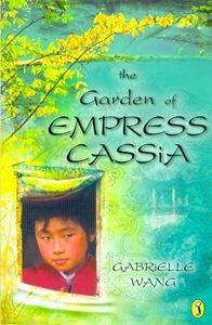 Garden Of Empress Cassia (2015) by Gabrielle Wang