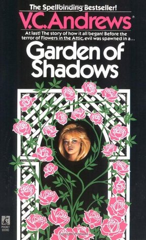 Garden of Shadows (1990) by V.C. Andrews
