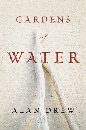 Gardens of Water (2008) by Alan Drew