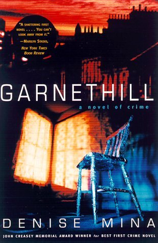 Garnethill (2001) by Denise Mina