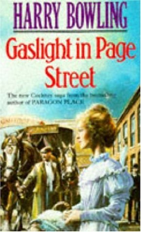 Gaslight in Page Street (1999) by Harry Bowling