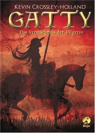Gatty - Das Vermächtnis der Pilgerin (2007)